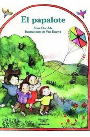 Cover of El Papalote (the Kite)