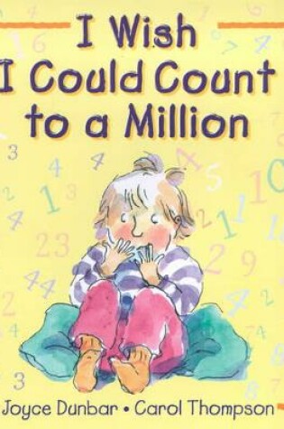Cover of I Wish I Could Count to a Million