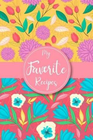 Cover of My Favorite Recipes