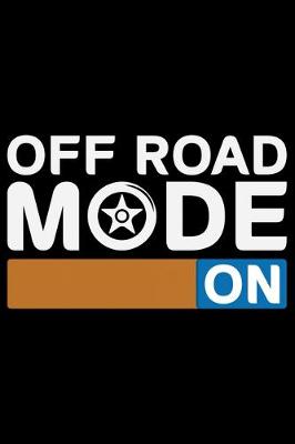 Book cover for Off Road Mode On