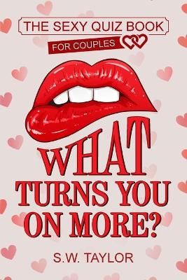 Book cover for What Turns You On More?