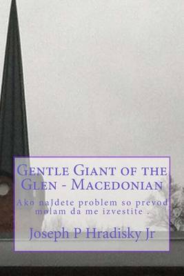 Book cover for Gentle Giant of the Glen - Macedonian