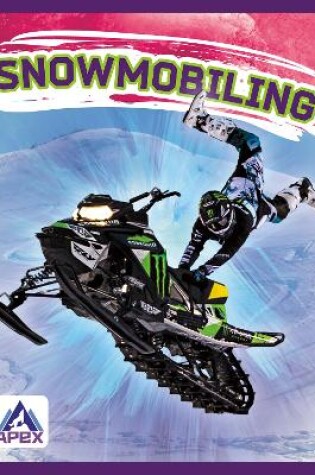 Cover of Extreme Sports: Snowmobiling