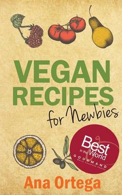 Book cover for Vegan Recipes for Newbies