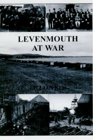 Cover of Levenmouth at War