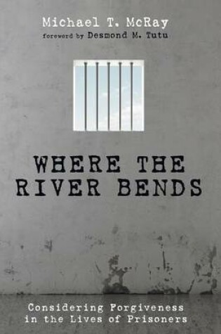 Cover of Where the River Bends