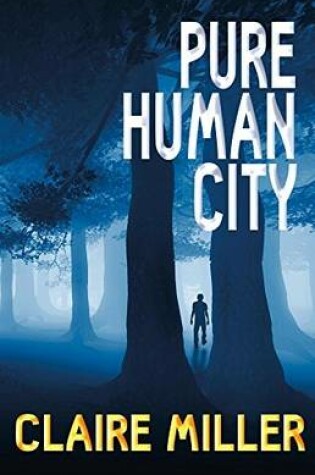 Cover of Pure Human City