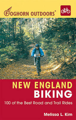 Book cover for Foghorn Outdoors New England Biking