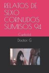 Book cover for Relatos de Sexo Cornudos Sumisos 94