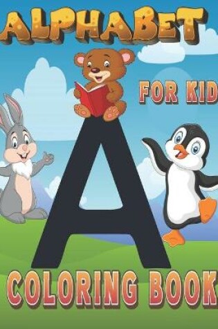Cover of Alphabet Coloring Book for Kids
