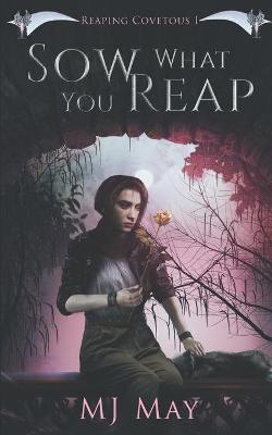 Book cover for Sow What You Reap