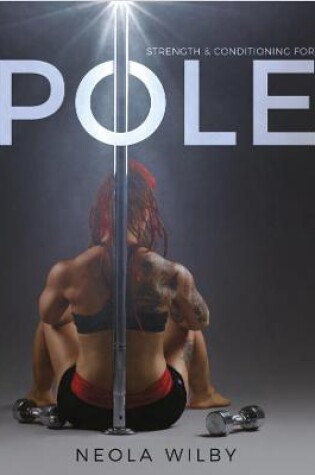 Cover of Strength and Conditioning for Pole