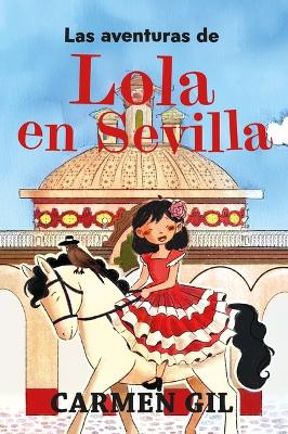 Book cover for Aventuras de Lola En Sevilla, Las