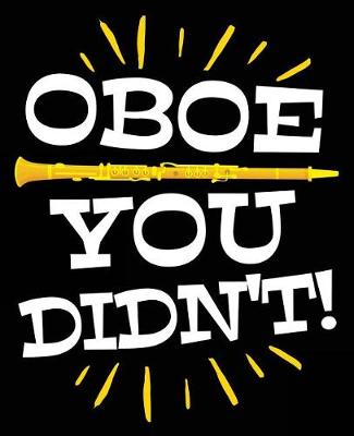 Book cover for Oboe You Didn't!