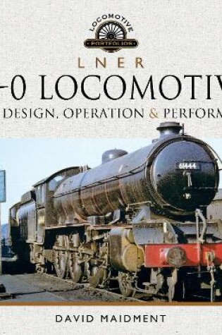 Cover of L N E R 4-6-0 Locomotives