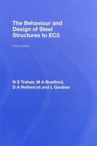 Cover of The Behaviour and Design of Steel Structures to EO 4e