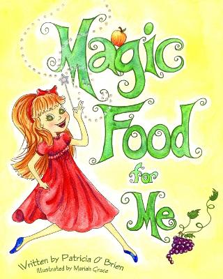 Book cover for Magic Food for Me