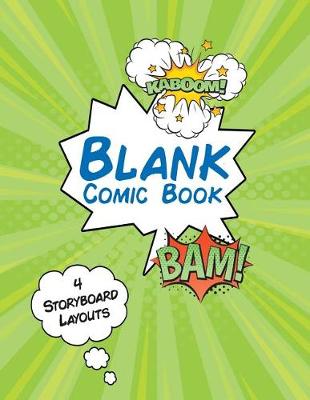 Book cover for Blank Comic Book 4 Storyboard Layouts