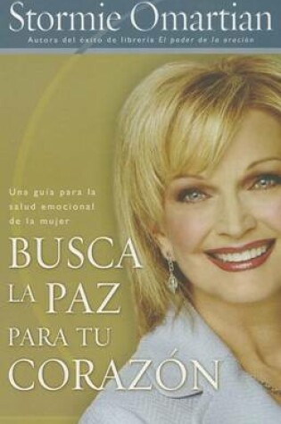 Cover of Busca la Paz Para Tu Corazon