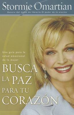 Book cover for Busca la Paz Para Tu Corazon