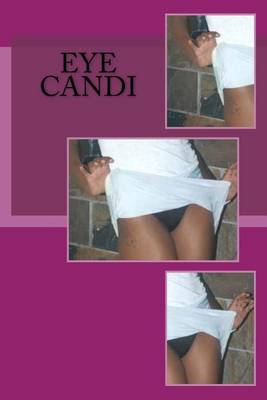 Book cover for Eye Candi