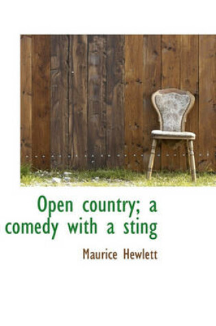 Cover of Open Country; A Comedy with a Sting