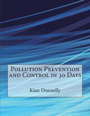 Book cover for Pollution Prevention and Control in 30 Days