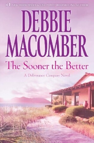 Cover of The Sooner the Better