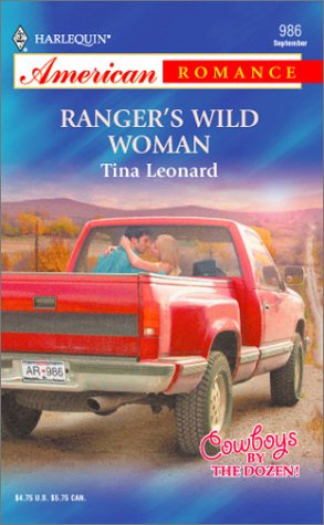 Book cover for Ranger's Wild Woman Cowboys by the Dozen