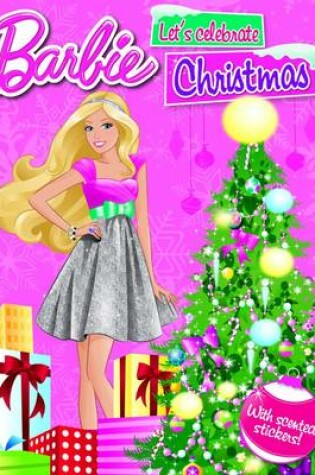 Cover of Barbie Let's Celebrate Christmas