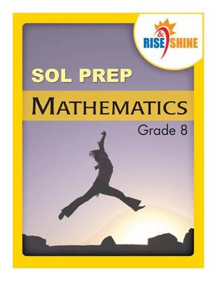 Book cover for Rise & Shine SOL Prep Grade 8 Mathematics