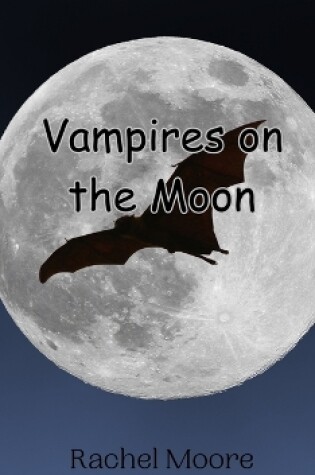 Cover of Vampires on the Moon