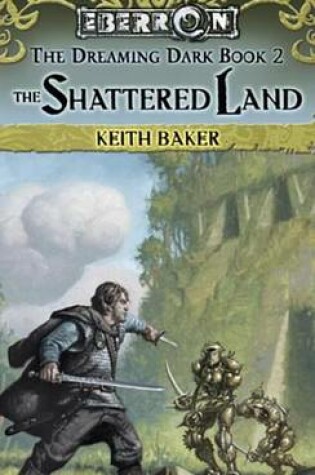 Cover of The Shattered Land