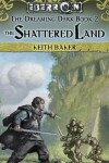 Book cover for The Shattered Land