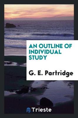 Book cover for An Outline of Individual Study