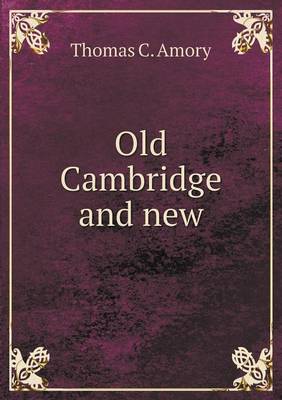 Book cover for Old Cambridge and new