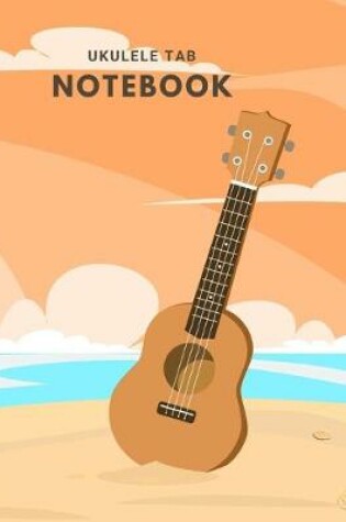 Cover of Ukulele Tab Notebook