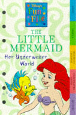 Cover of The Underwater World of the Little Mermaid