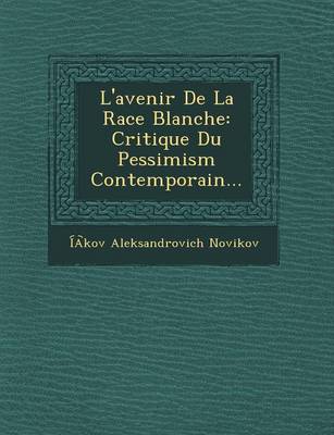 Book cover for L'Avenir de La Race Blanche