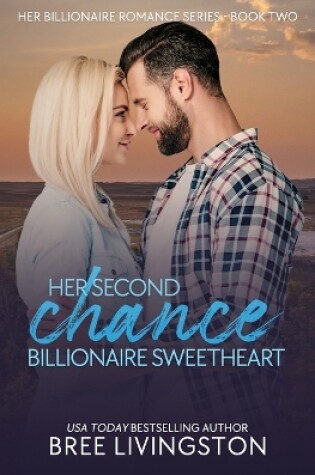 Cover of Her Second Chance Billionaire Sweetheart