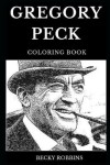 Book cover for Gregory Peck Coloring Book