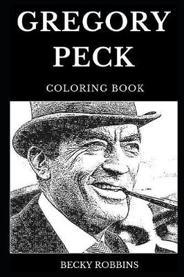 Book cover for Gregory Peck Coloring Book