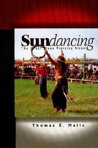 Cover of Sundancing at Rosebud and Pine Ridge