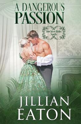 Book cover for A Dangerous Passion