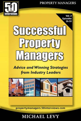 Book cover for Successful Property Managers, Advice and Winning Strategies from Industry Leaders (Vol. 2)