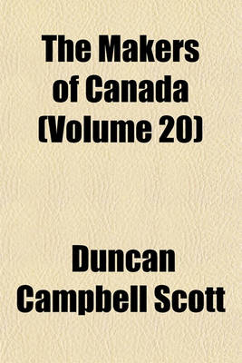 Book cover for The Makers of Canada (Volume 20)