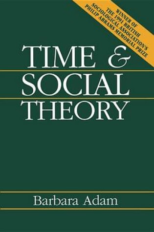 Cover of Time and Social Theory