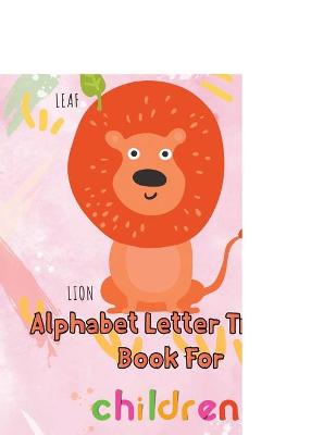 Book cover for Awesome Alphabet Letter Tracing Book For Children