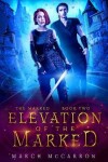 Book cover for Elevation of the Marked