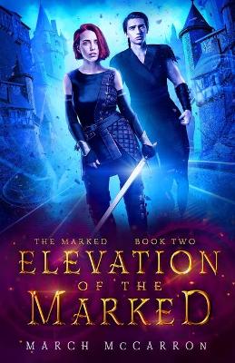 Cover of Elevation of the Marked